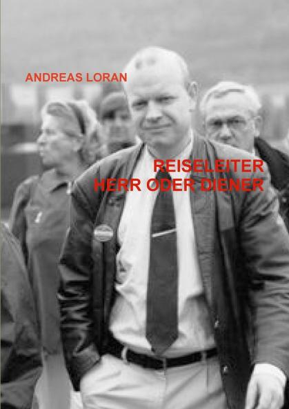 REISELEITER -  HERR ODER DIENER
