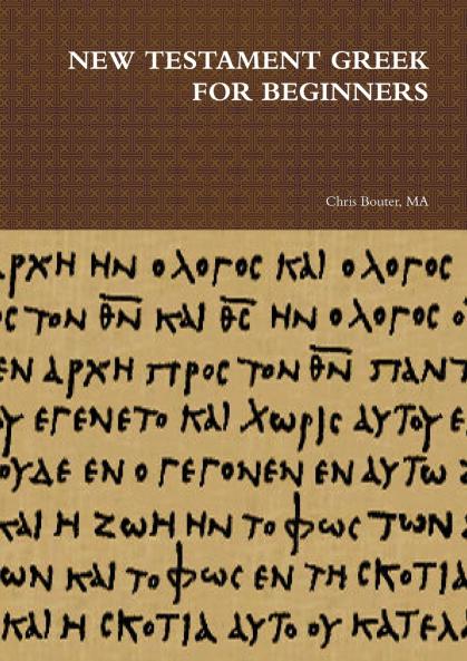 NEW TESTAMENT GREEK FOR BEGINNERS