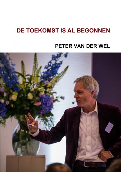De toekomst is al begonnen