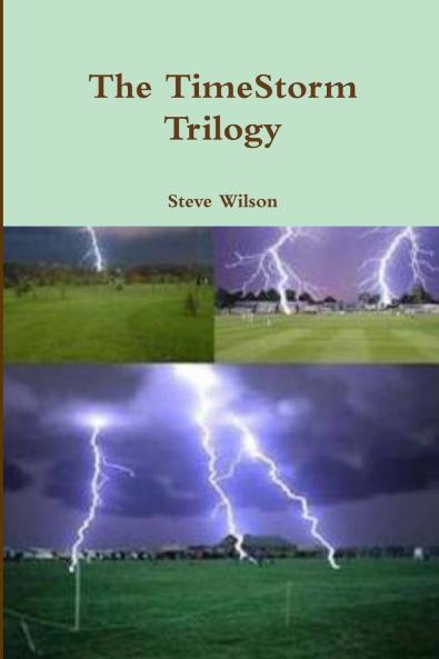 The TimeStorm Trilogy