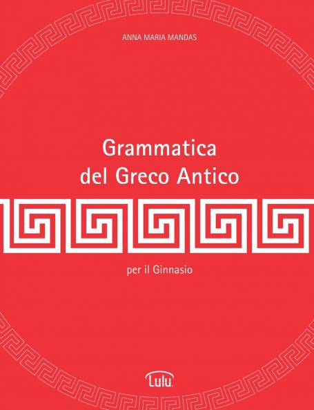 Grammatica del Greco Antico