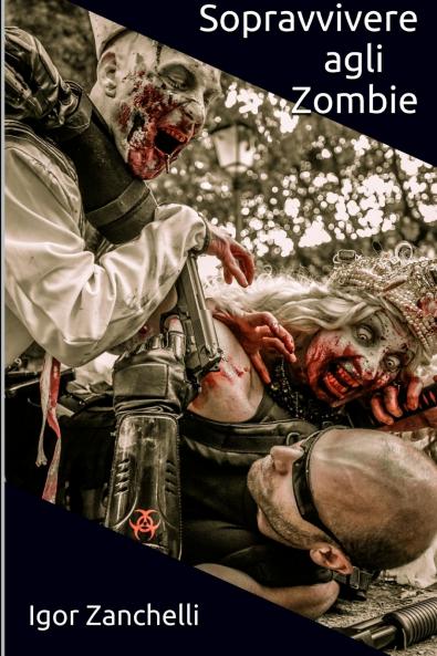 SOPRAVVIVERE AGLI ZOMBIE