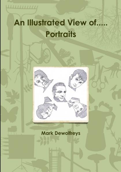 An Illustrated View of..... Portraits