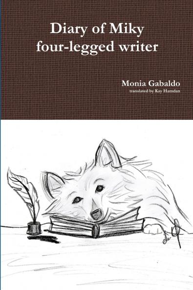Diary of Miky four-legged writer