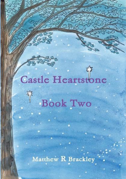 Castle Heartstone   Book Two