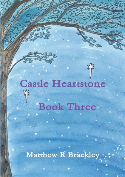 Castle Heartstone   Book Three
