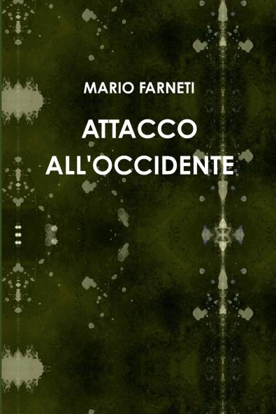 ATTACCO ALL'OCCIDENTE