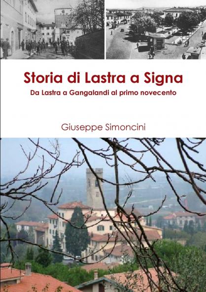 Storia di Lastra a Signa