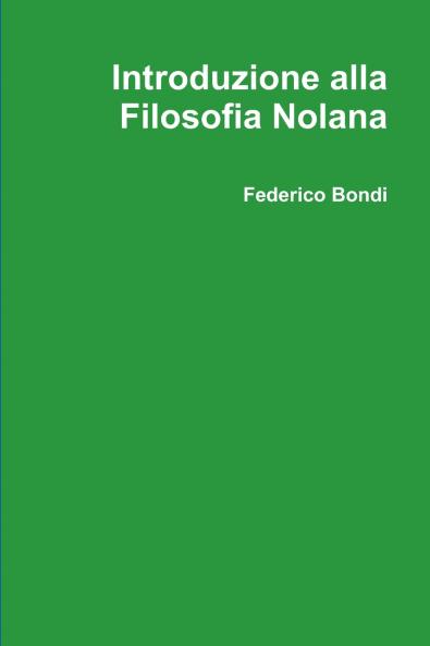 Introduzione alla Filosofia Nolana