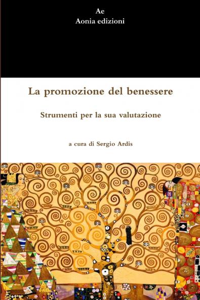 La promozione del benessere. Strumenti per la sua valutazione