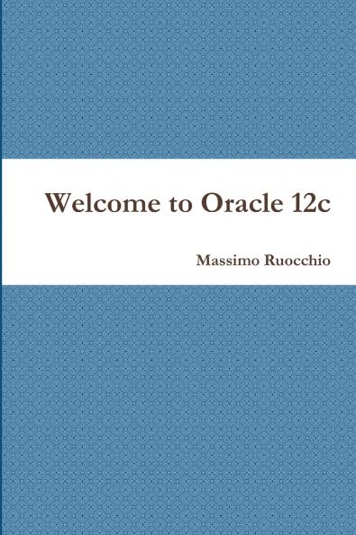 Welcome to Oracle 12c