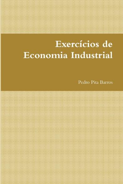 Exerc��cios de Economia Industrial