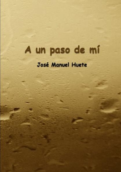A un paso de mí
