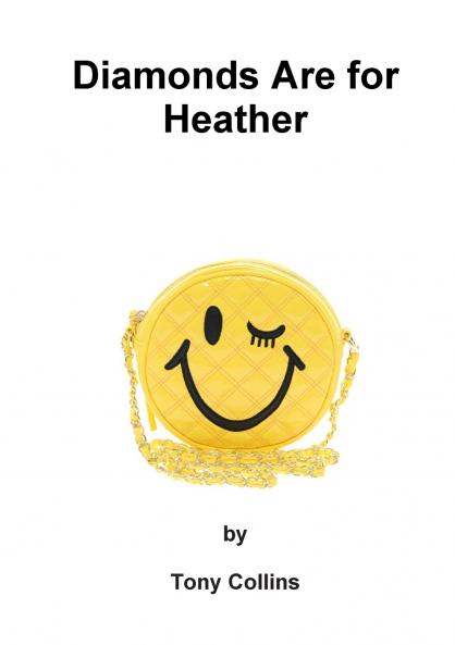 Diamonds Are for Heather