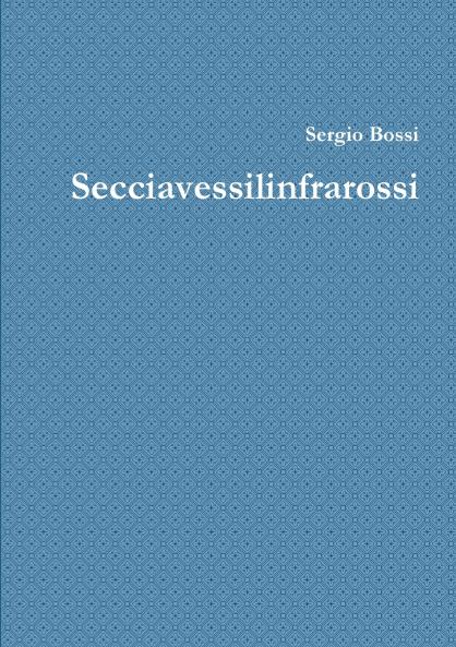 SECCIAVESSILINFRAROSSI