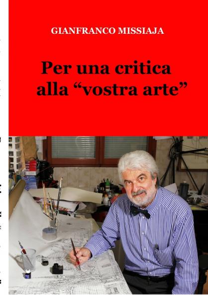 Per una critica alla vostra arte
