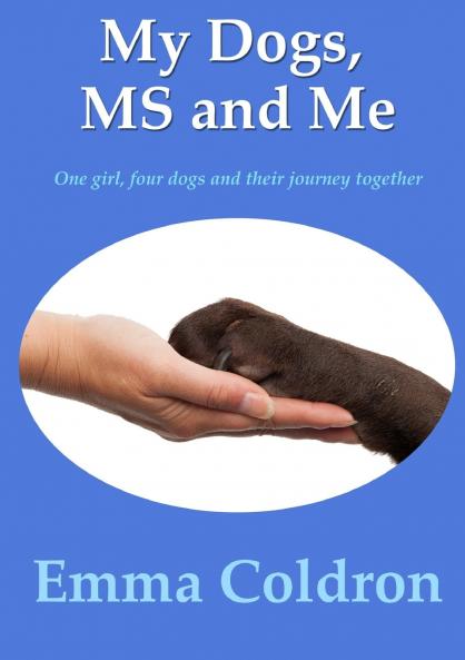 My Dogs MS and Me