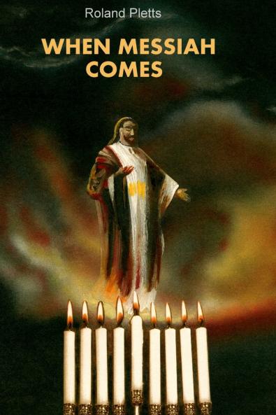 When Messiah Comes