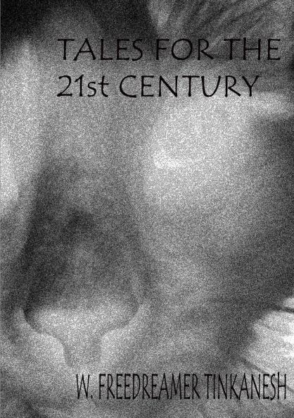 Tales for the 21st Century