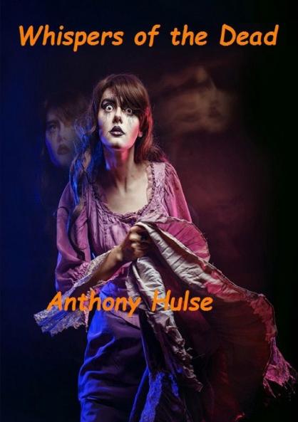 Whispers of the Dead