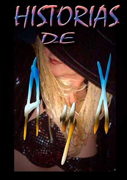 Historias de A  y  X