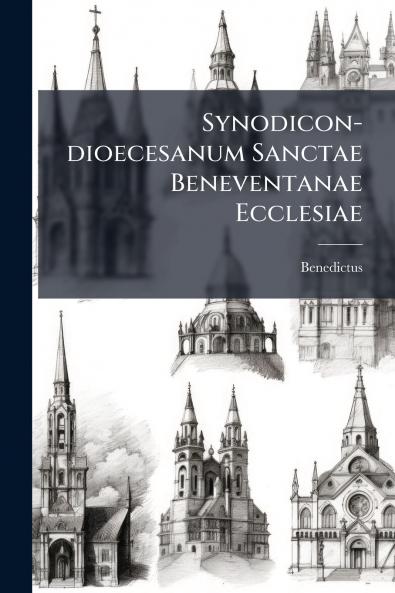 Synodicon-dioecesanum Sanctae Beneventanae Ecclesiae