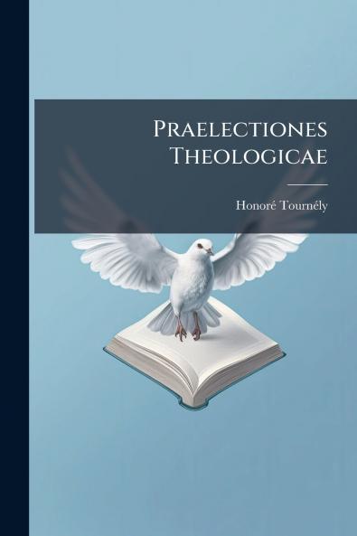 Praelectiones Theologicae