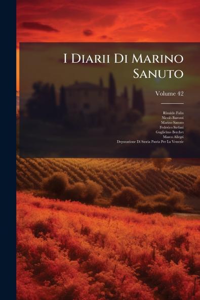I Diarii Di Marino Sanuto