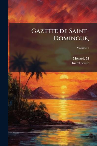 Gazette de Saint-Domingue