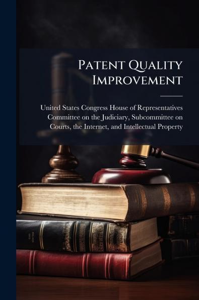 Patent Quality Improvement