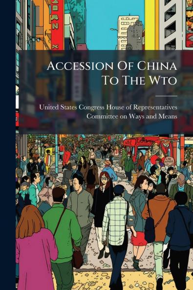 Accession Of China To The Wto