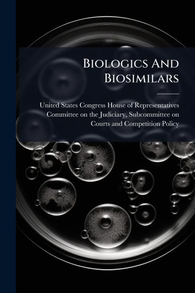 Biologics And Biosimilars