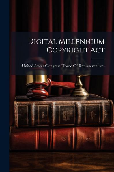 Digital Millennium Copyright Act
