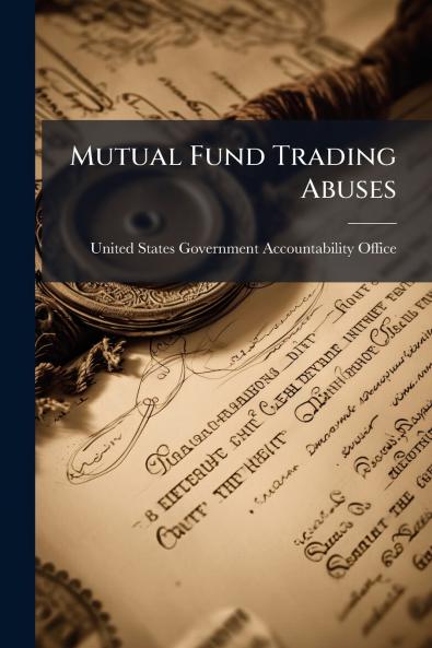 Mutual Fund Trading Abuses