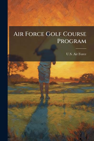 Air Force Golf Course Program
