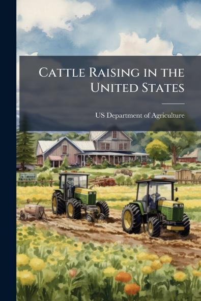 Cattle Raising in the United States