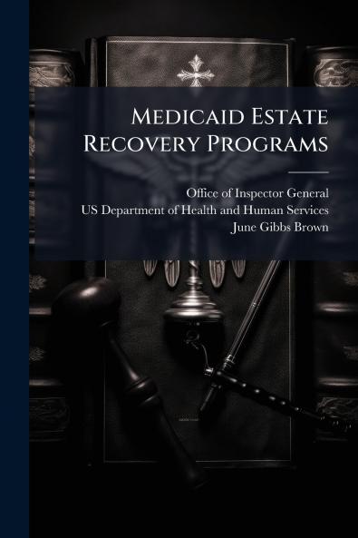 Medicaid Estate Recovery Programs