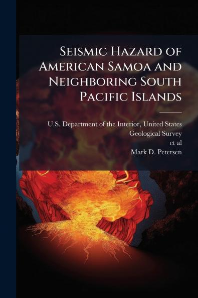 Seismic Hazard of American Samoa and Neighboring South Pacific Islands