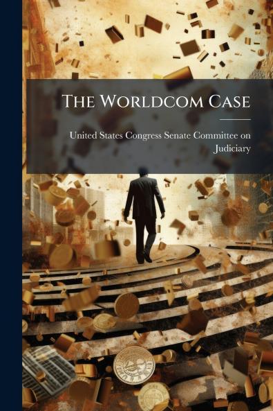 The Worldcom Case