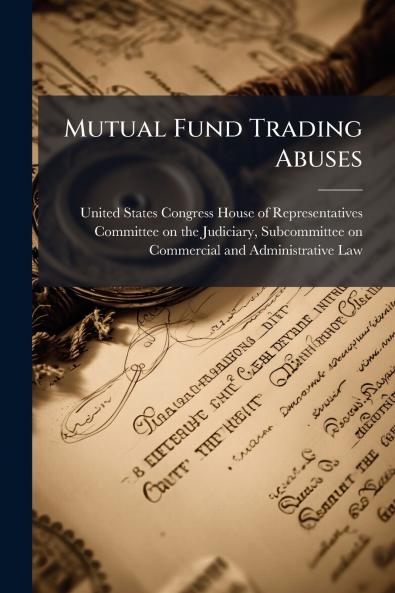 Mutual Fund Trading Abuses