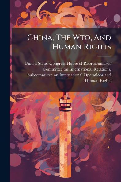 China The Wto And Human Rights