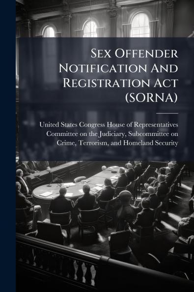 Sex Offender Notification And Registration Act (SORNA)