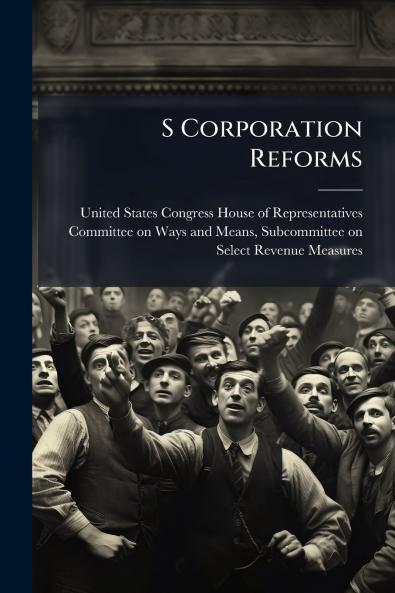 S Corporation Reforms