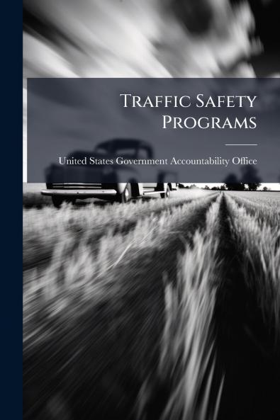 Traffic Safety Programs