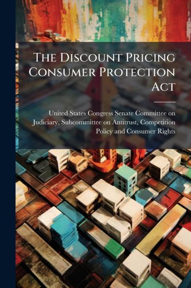The Discount Pricing Consumer Protection Act