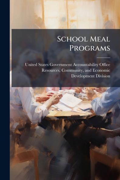 School Meal Programs