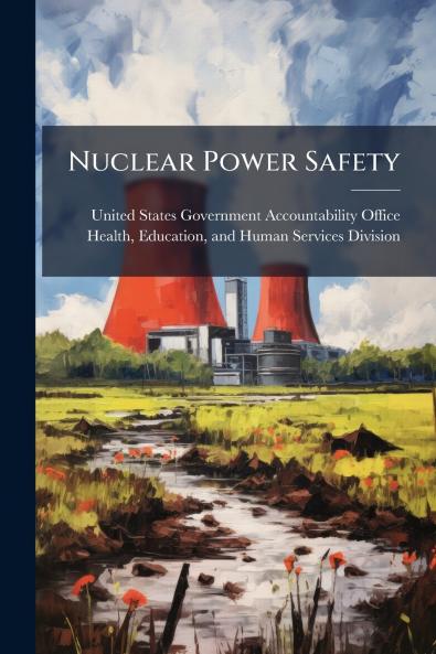 Nuclear Power Safety
