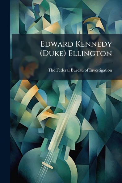 Edward Kennedy (Duke) Ellington