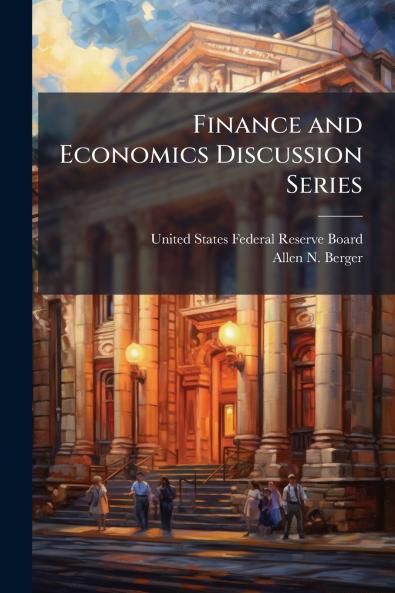 Finance and Economics Discussion Series
