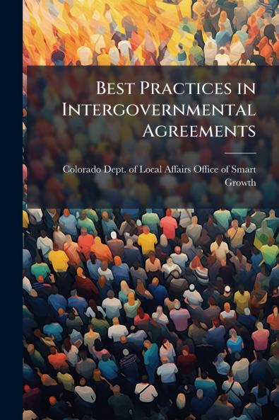 Best Practices in Intergovernmental Agreements